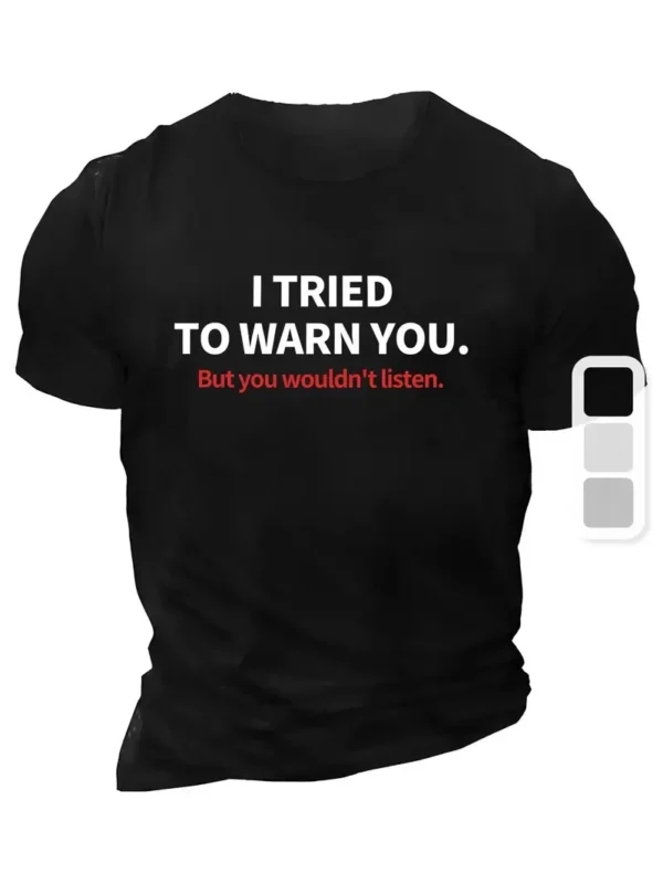 20/1 Penye Compack I TRIED TO WARN YOU. Baskılı Oversize Bisiklet Yaka T-shirt - Siyah